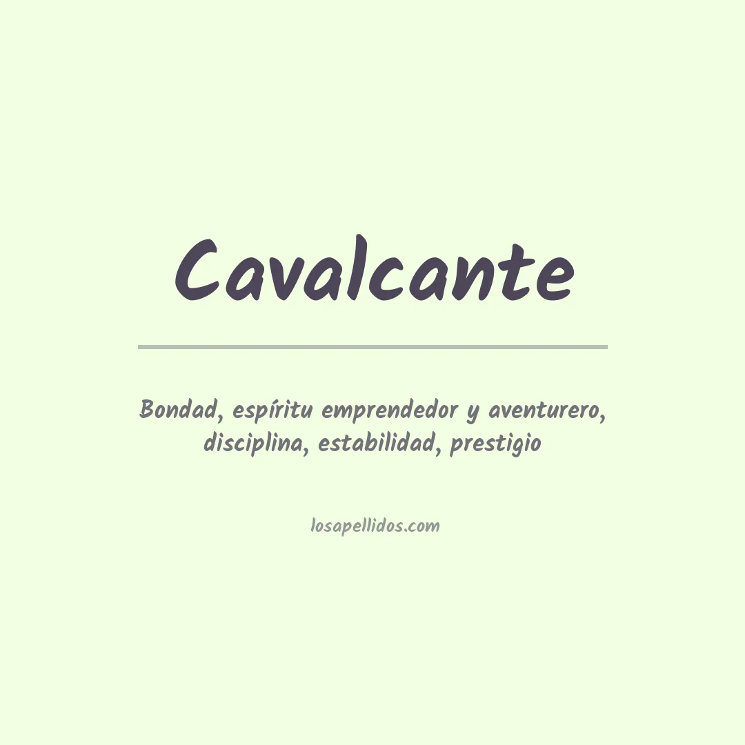 Significado del Apellido Cavalcante