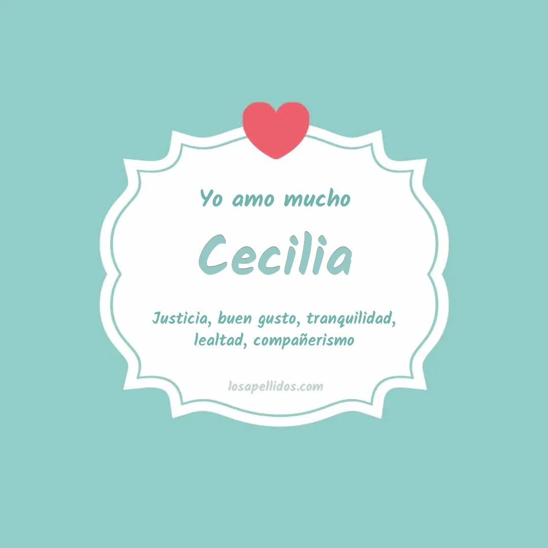 Yo amo mucho Cecilia