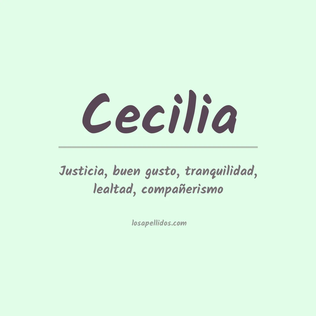 Significado del Apellido Cecilia