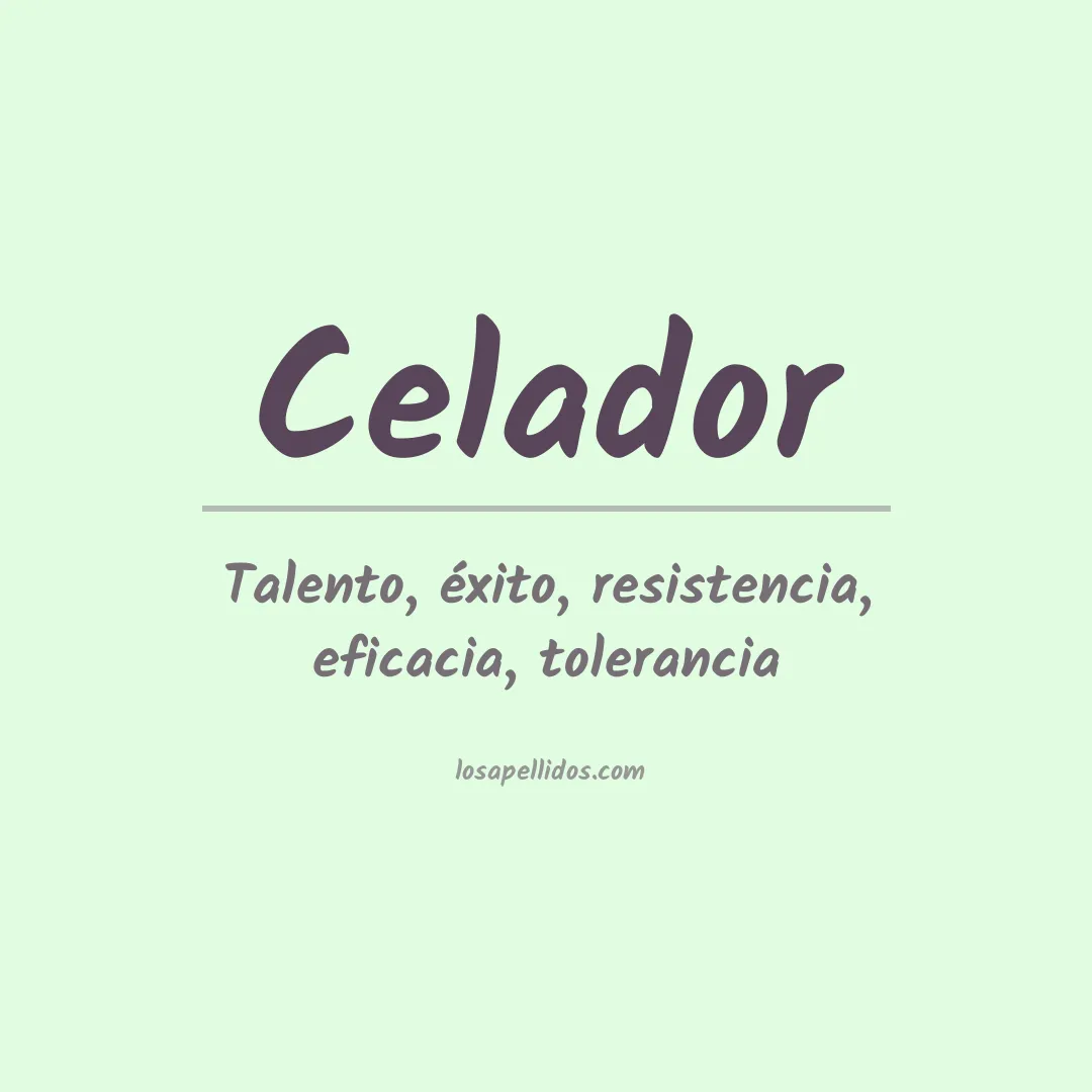 Significado del Apellido Celador