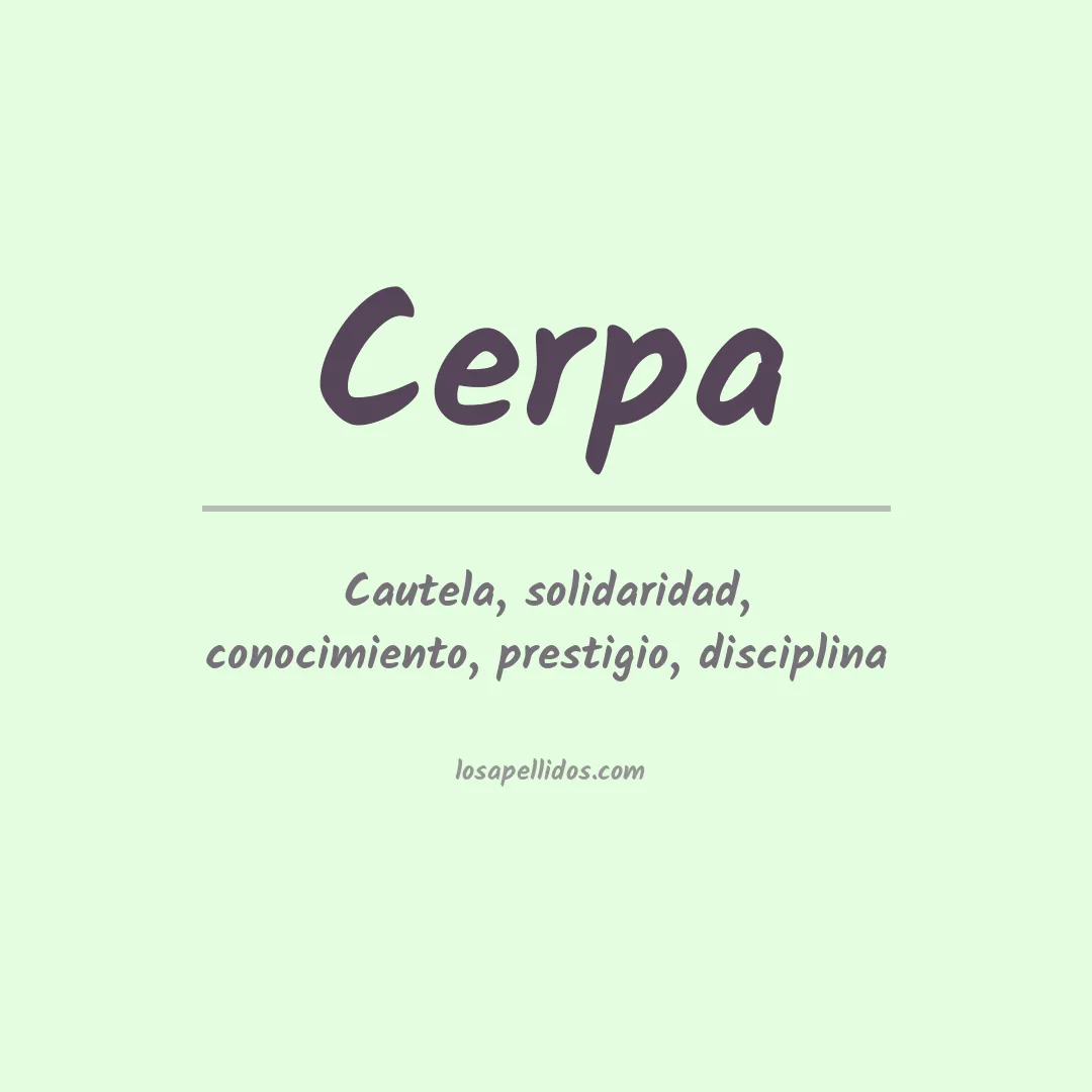 Significado del Apellido Cerpa