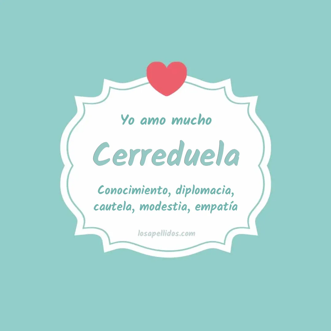 Yo amo mucho Cerreduela