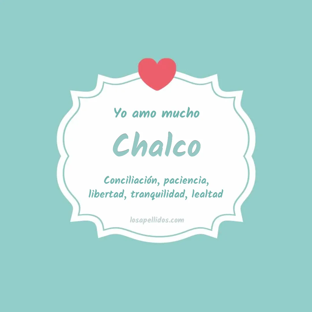 Yo amo mucho Chalco