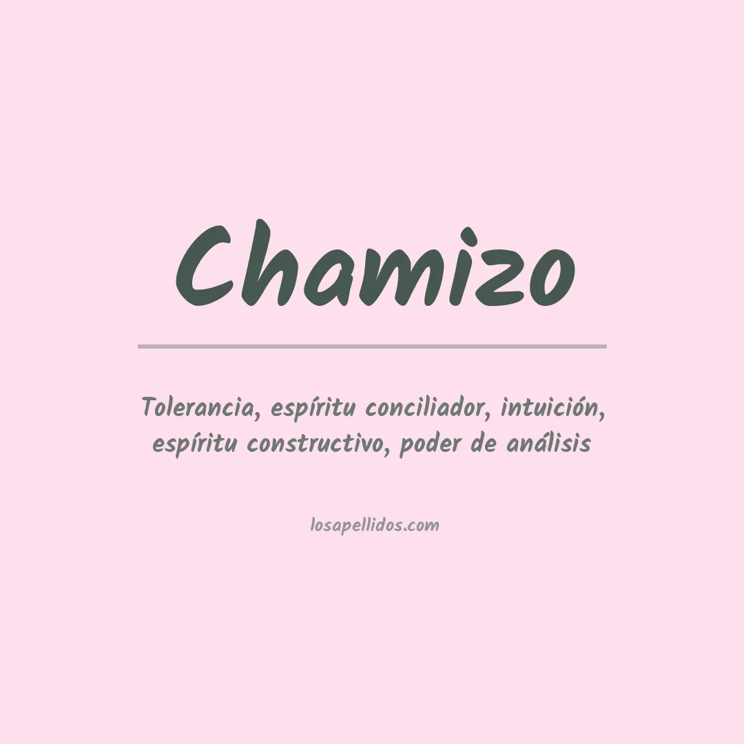 Significado del Apellido Chamizo