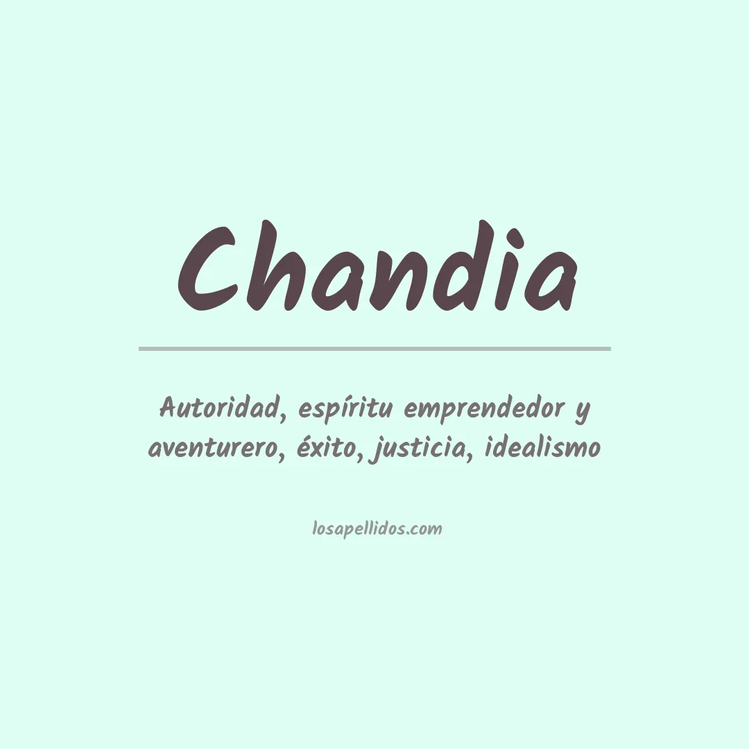 Significado del Apellido Chandia