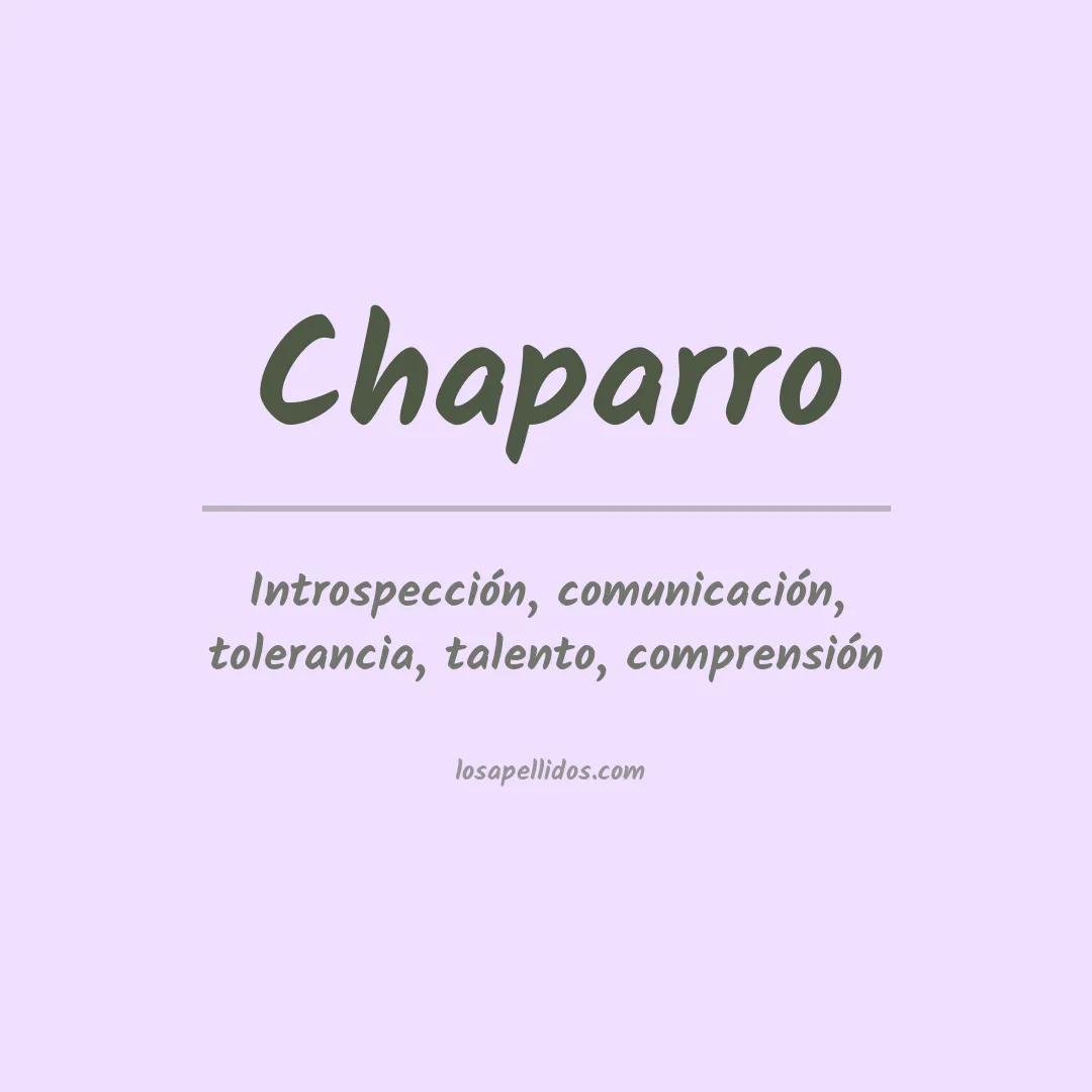 Significado del Apellido Chaparro