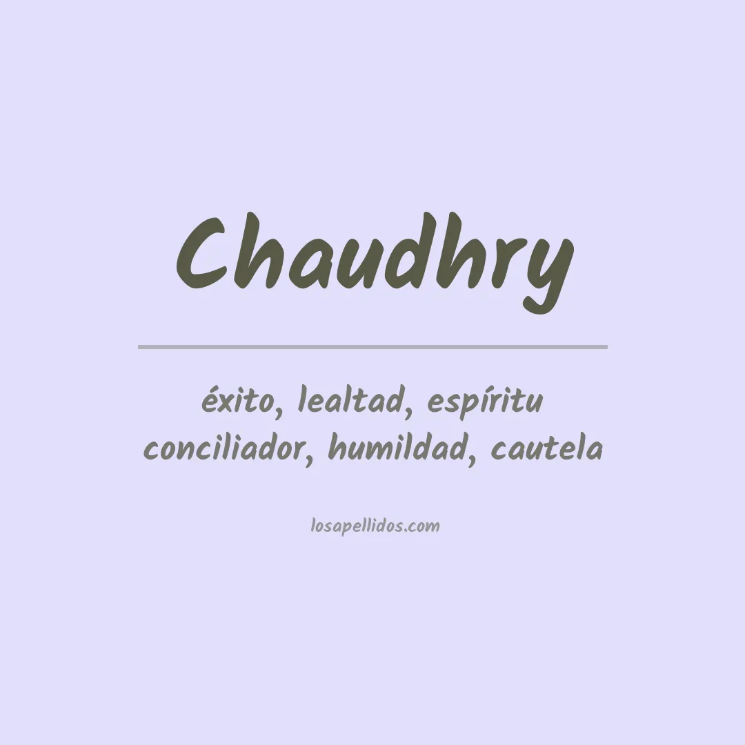 Significado del Apellido Chaudhry