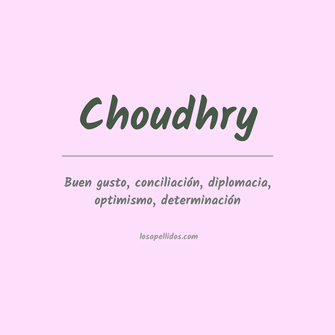 Significado del Apellido Choudhry