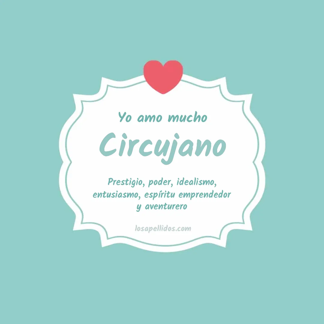 Yo amo mucho Circujano