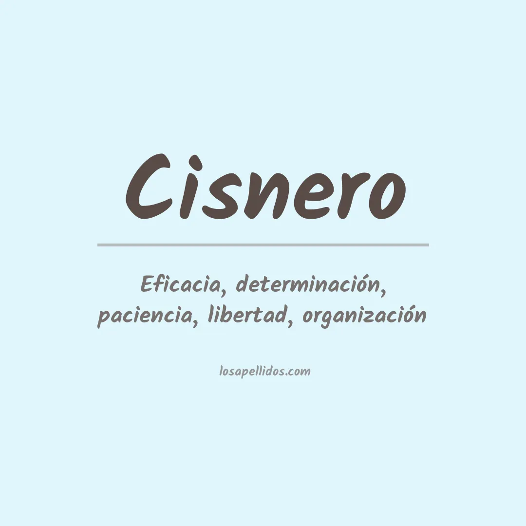 Significado del Apellido Cisnero