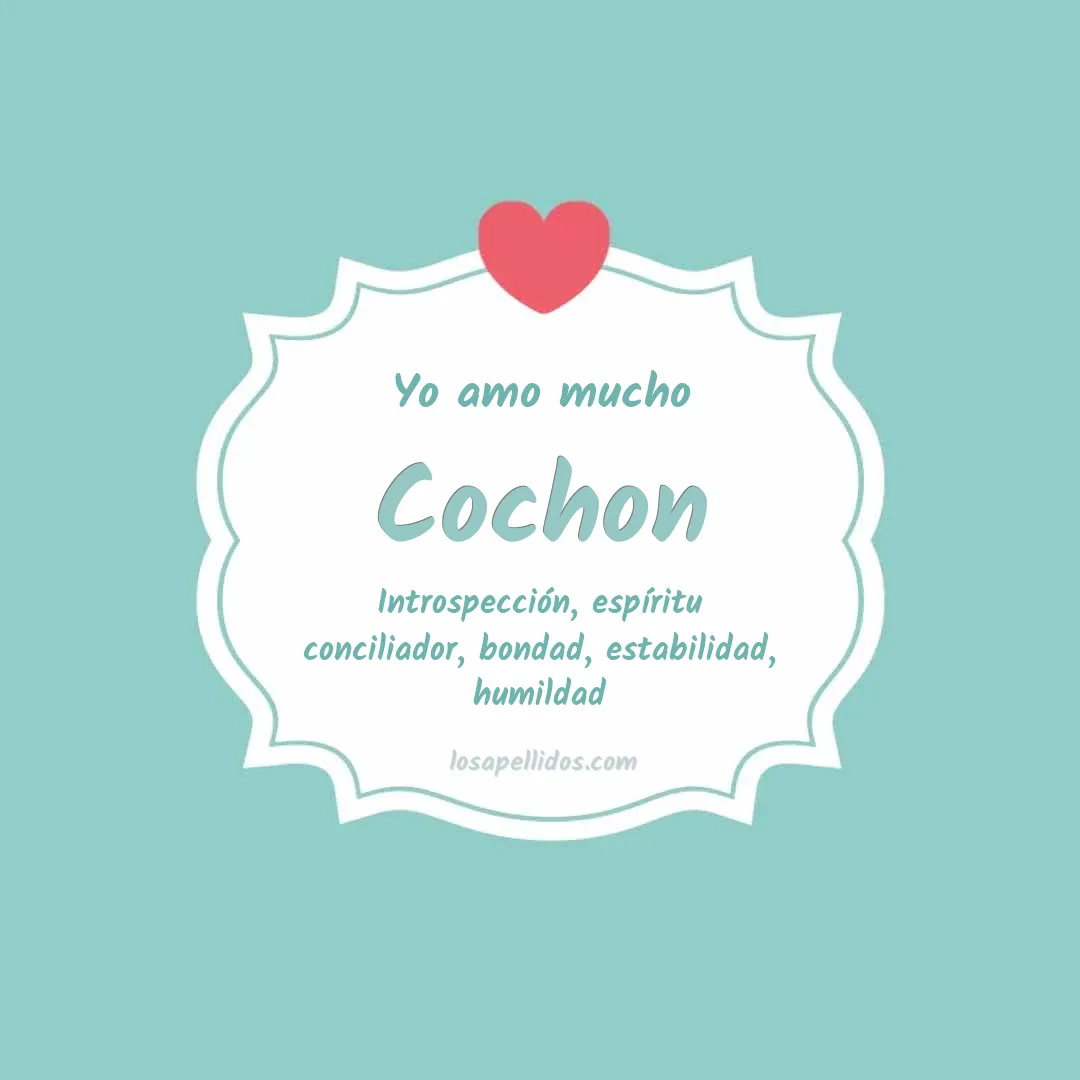 Yo amo mucho Cochon