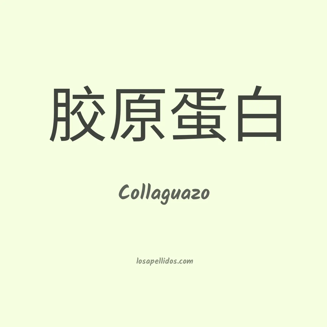 Collaguazo en chino