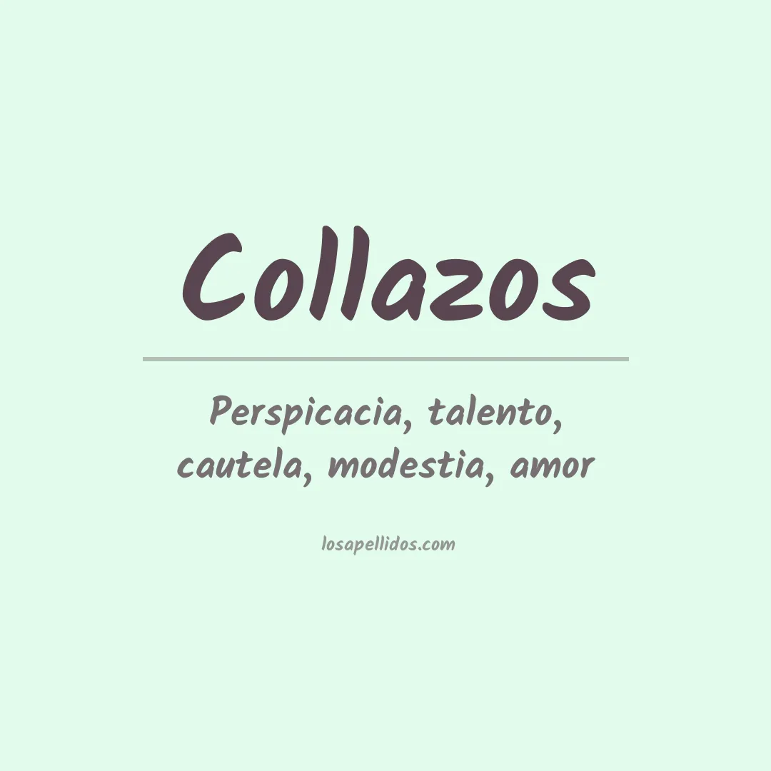 Significado del Apellido Collazos