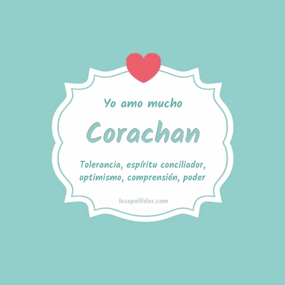 Yo amo mucho Corachan