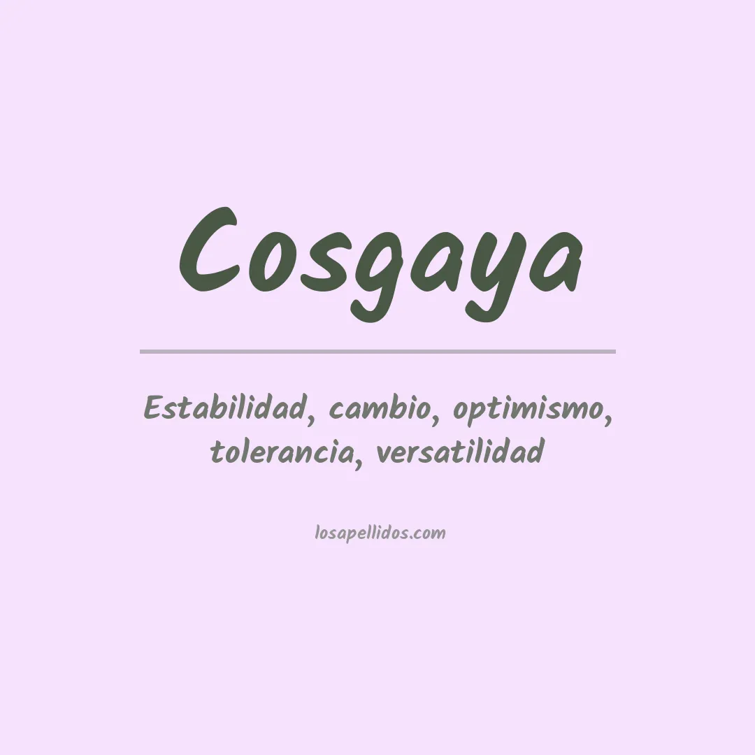 Significado del Apellido Cosgaya