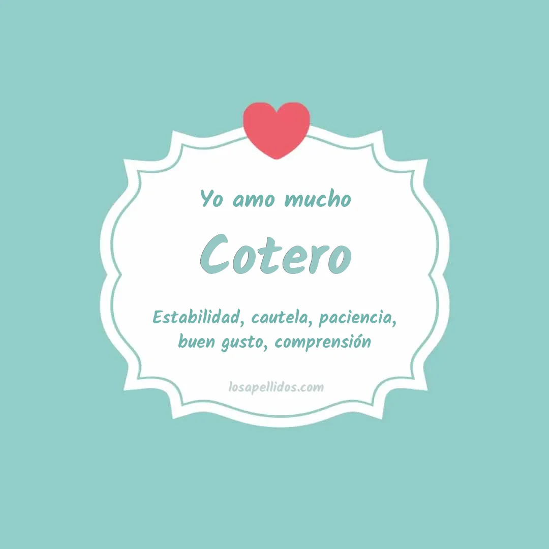 Yo amo mucho Cotero