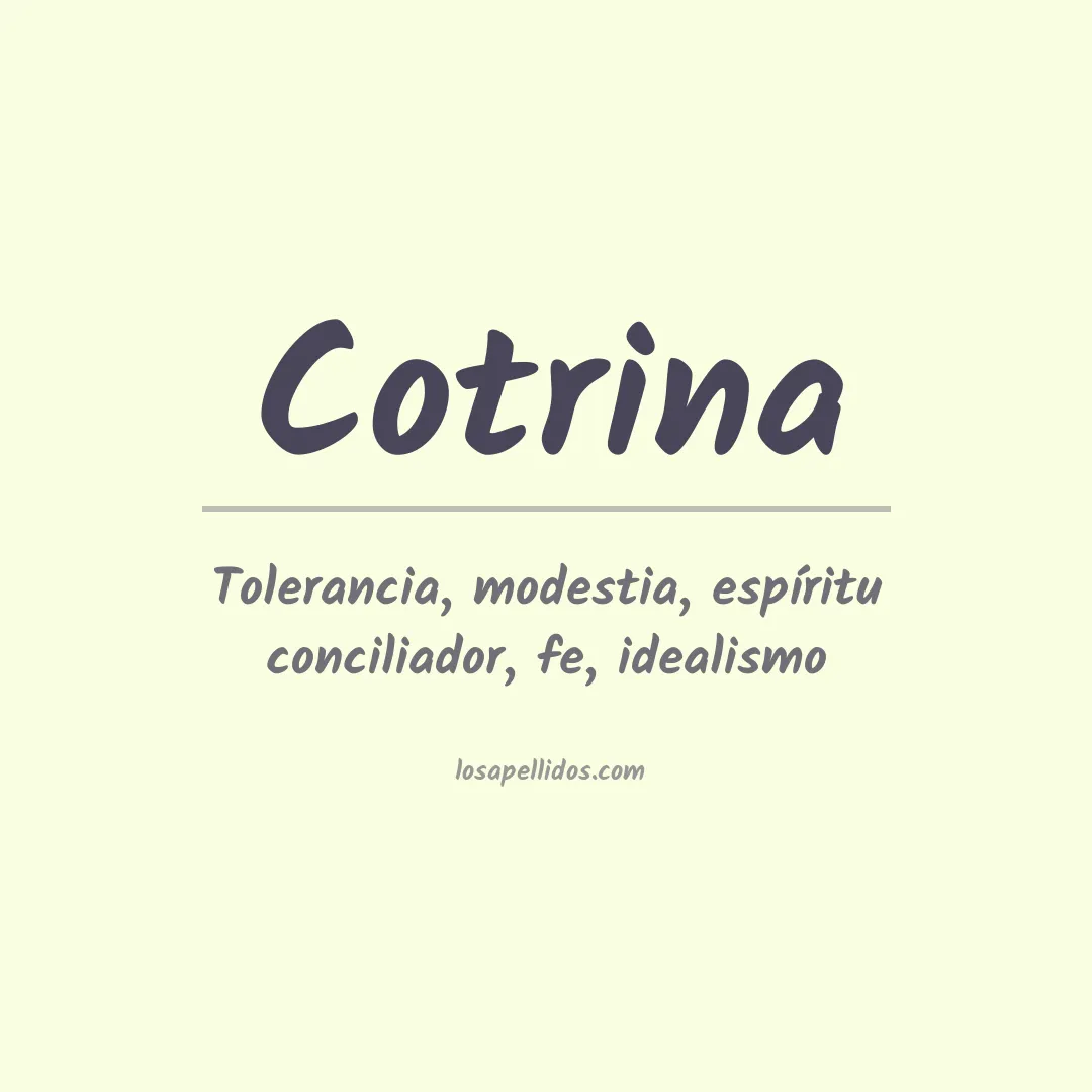Significado del Apellido Cotrina
