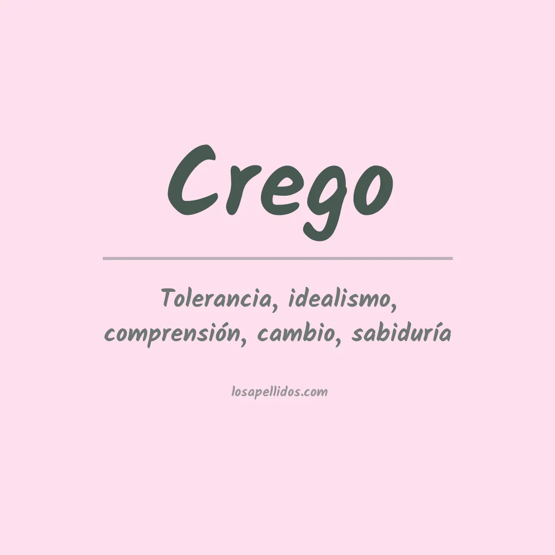 Significado del Apellido Crego