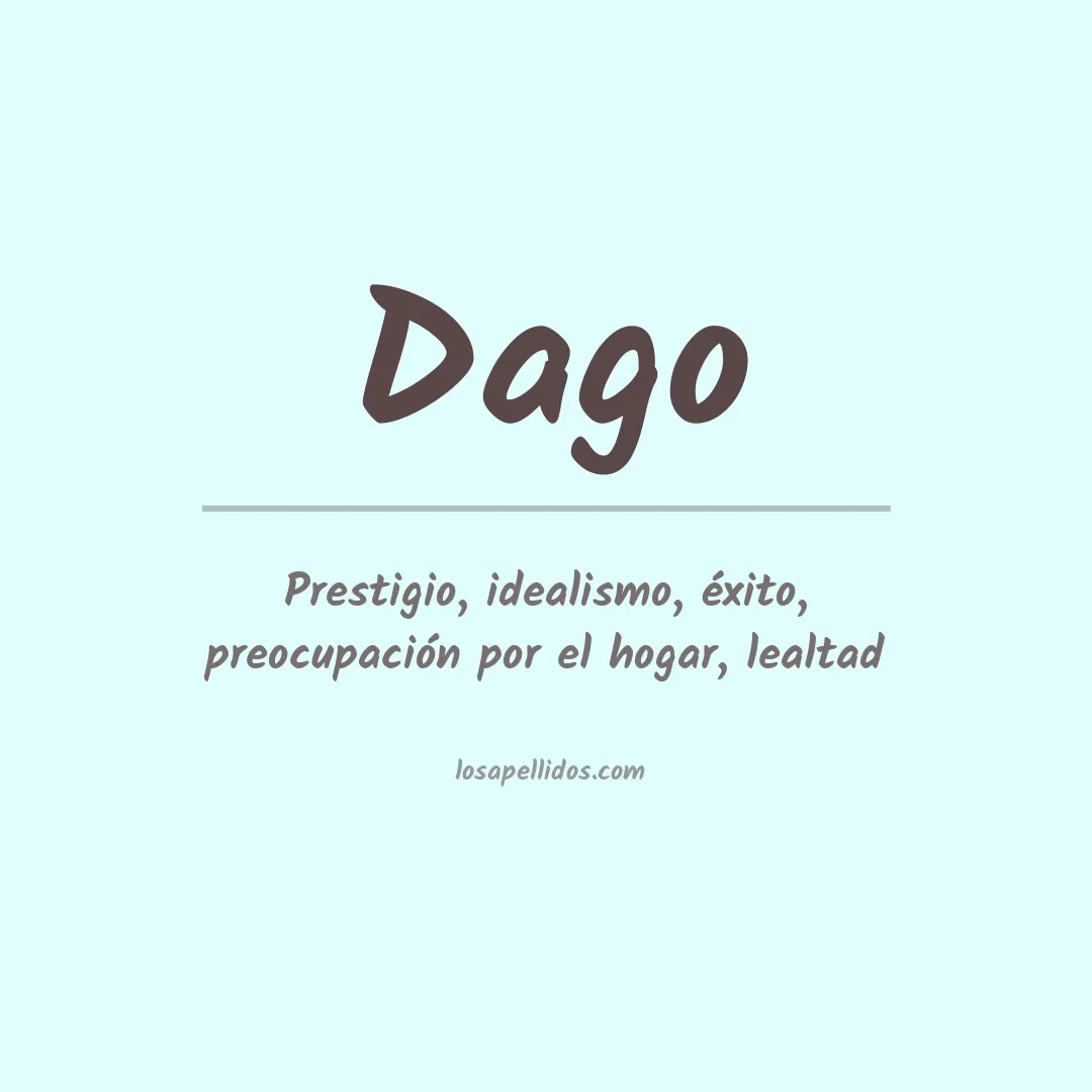 Significado del Apellido Dago