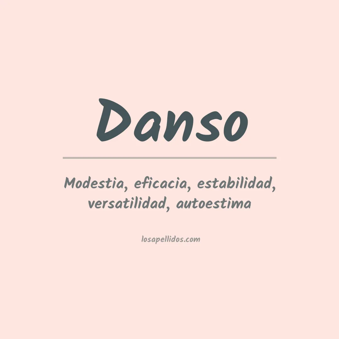 Significado del Apellido Danso
