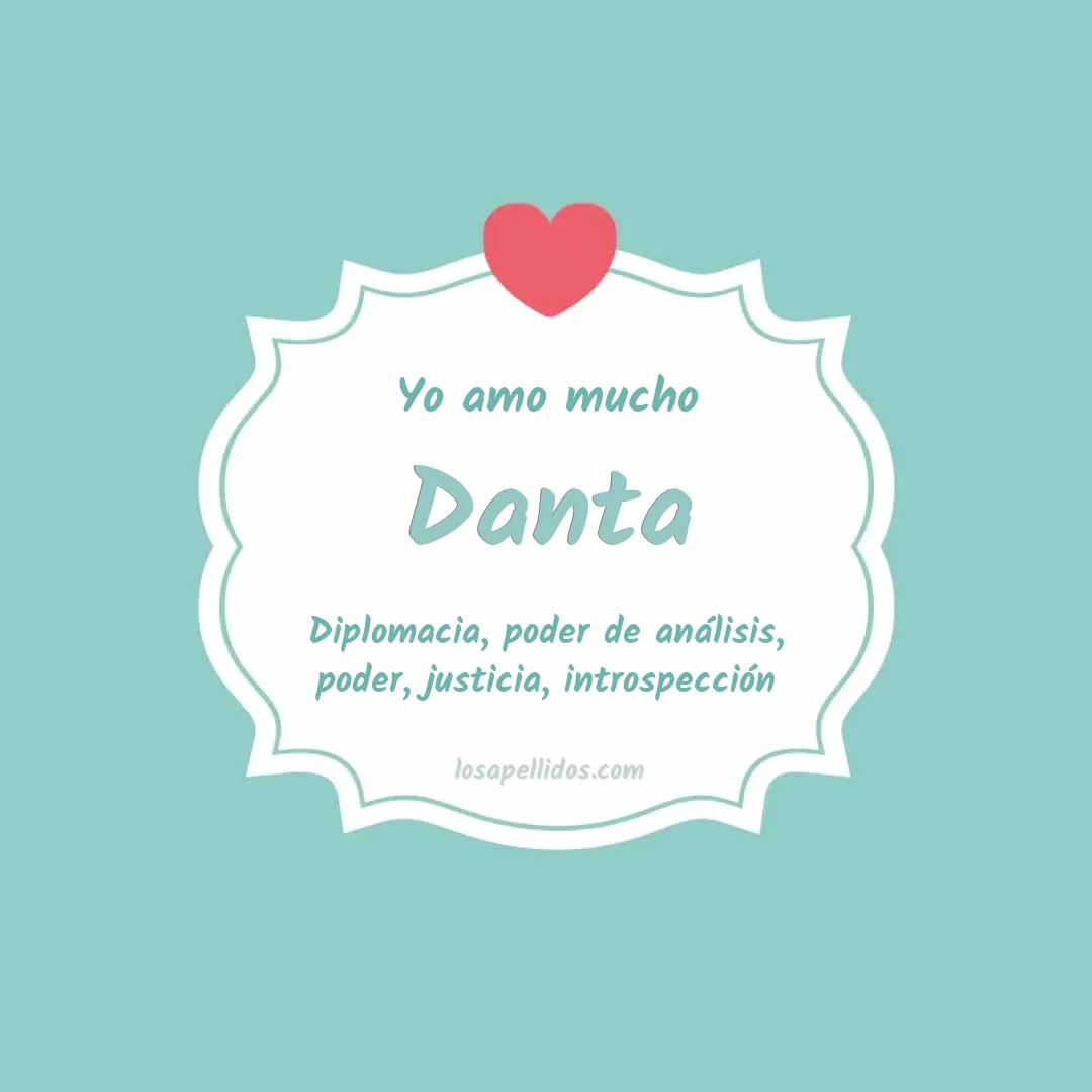 Yo amo mucho Danta