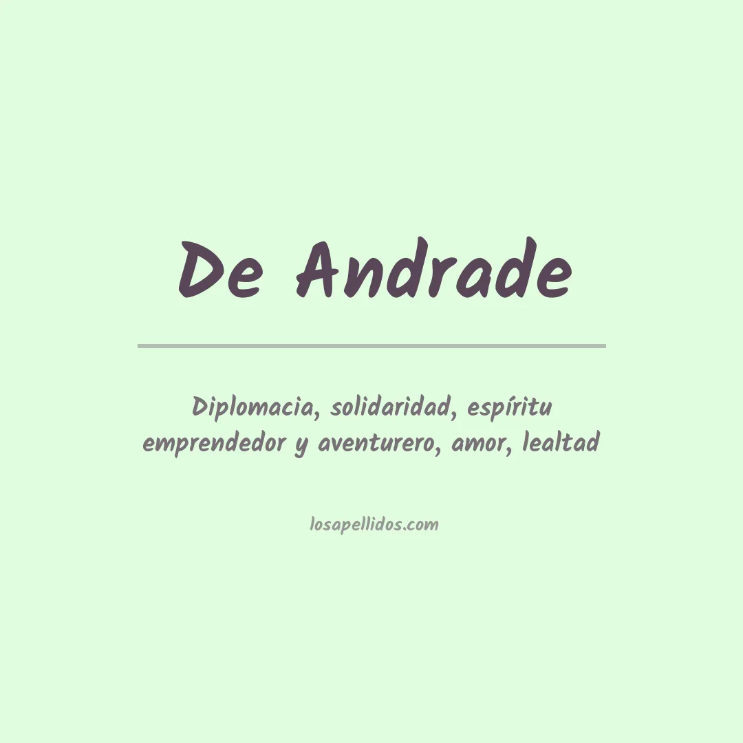 Significado del Apellido De andrade