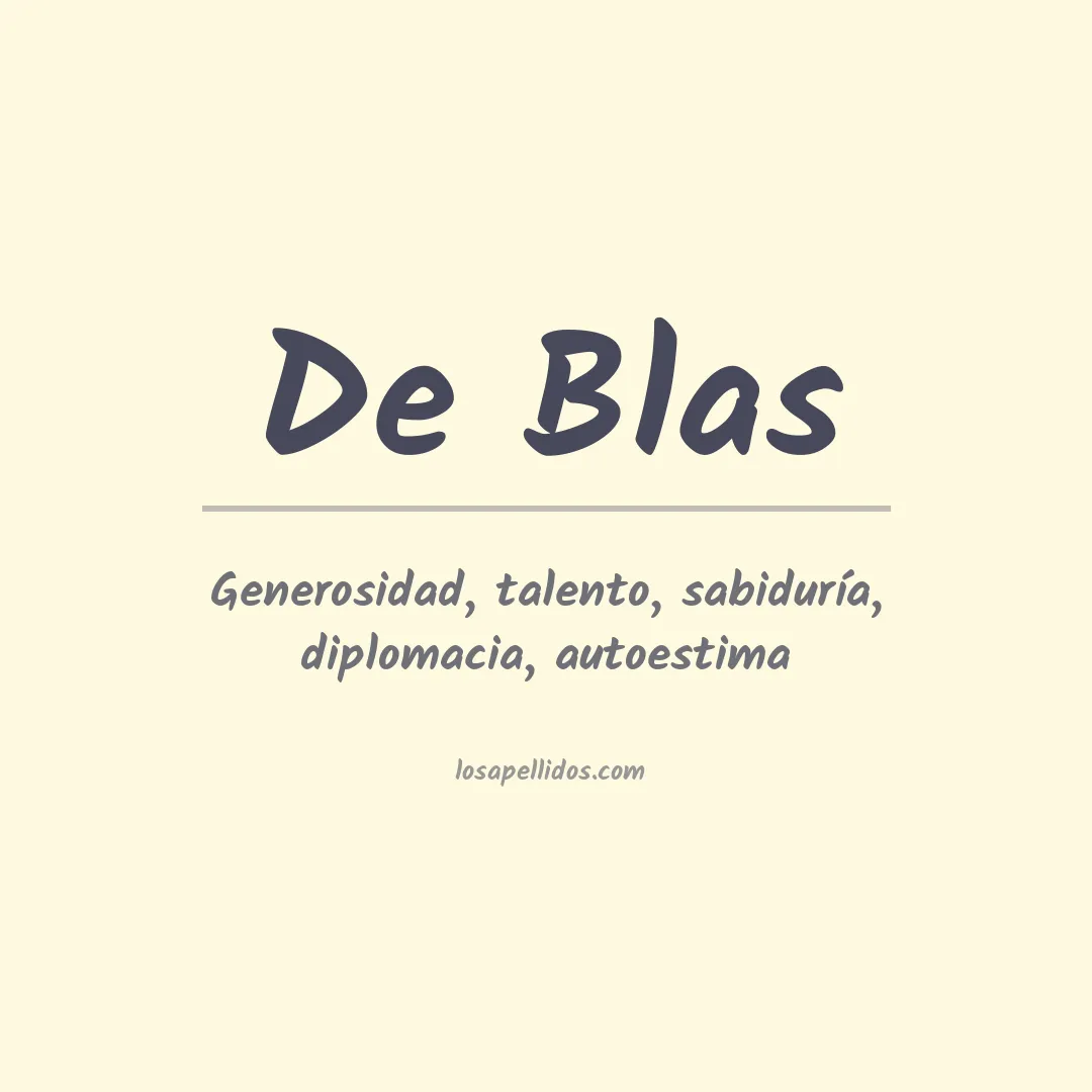 Significado del Apellido De blas