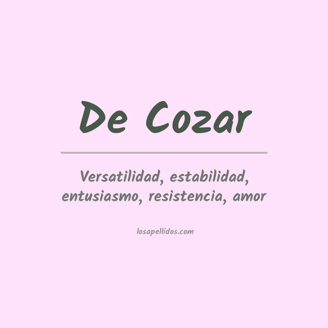 Significado del Apellido De cozar