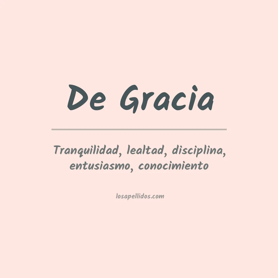 Significado del Apellido De gracia