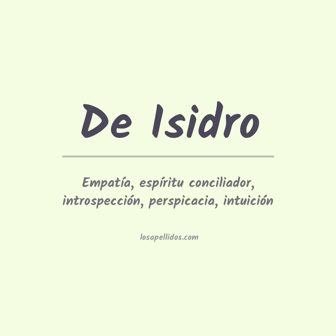 Significado del Apellido De isidro