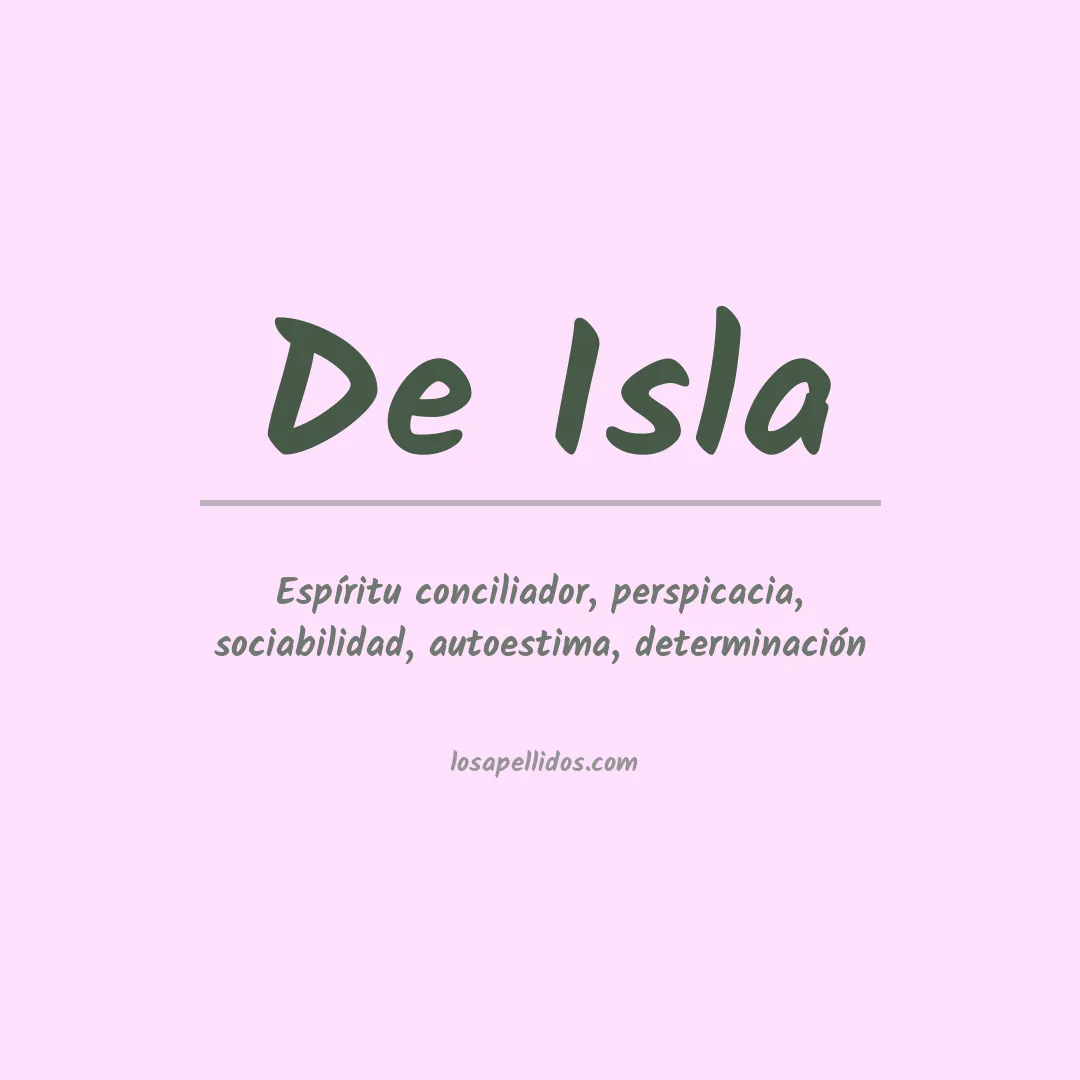 Significado del Apellido De isla