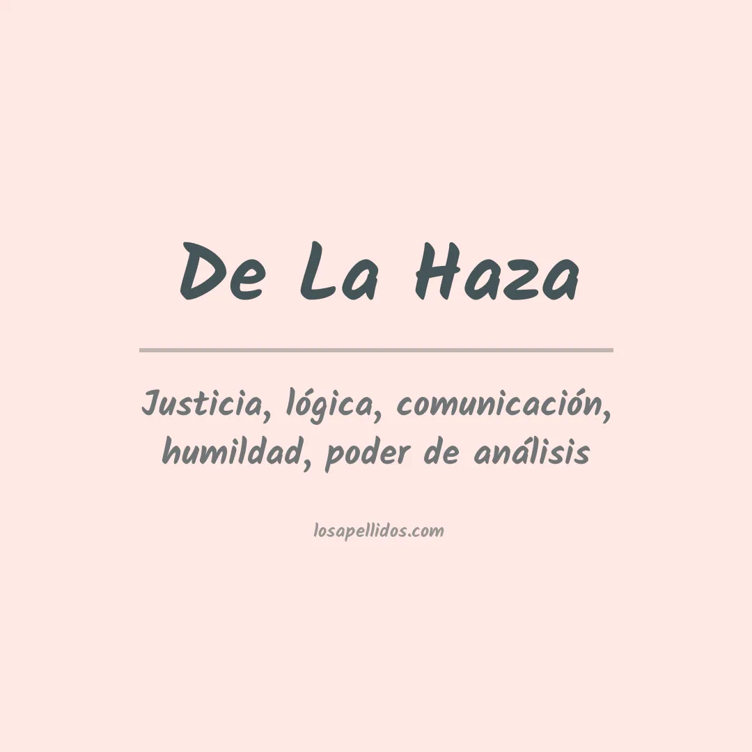 Significado del Apellido De la haza