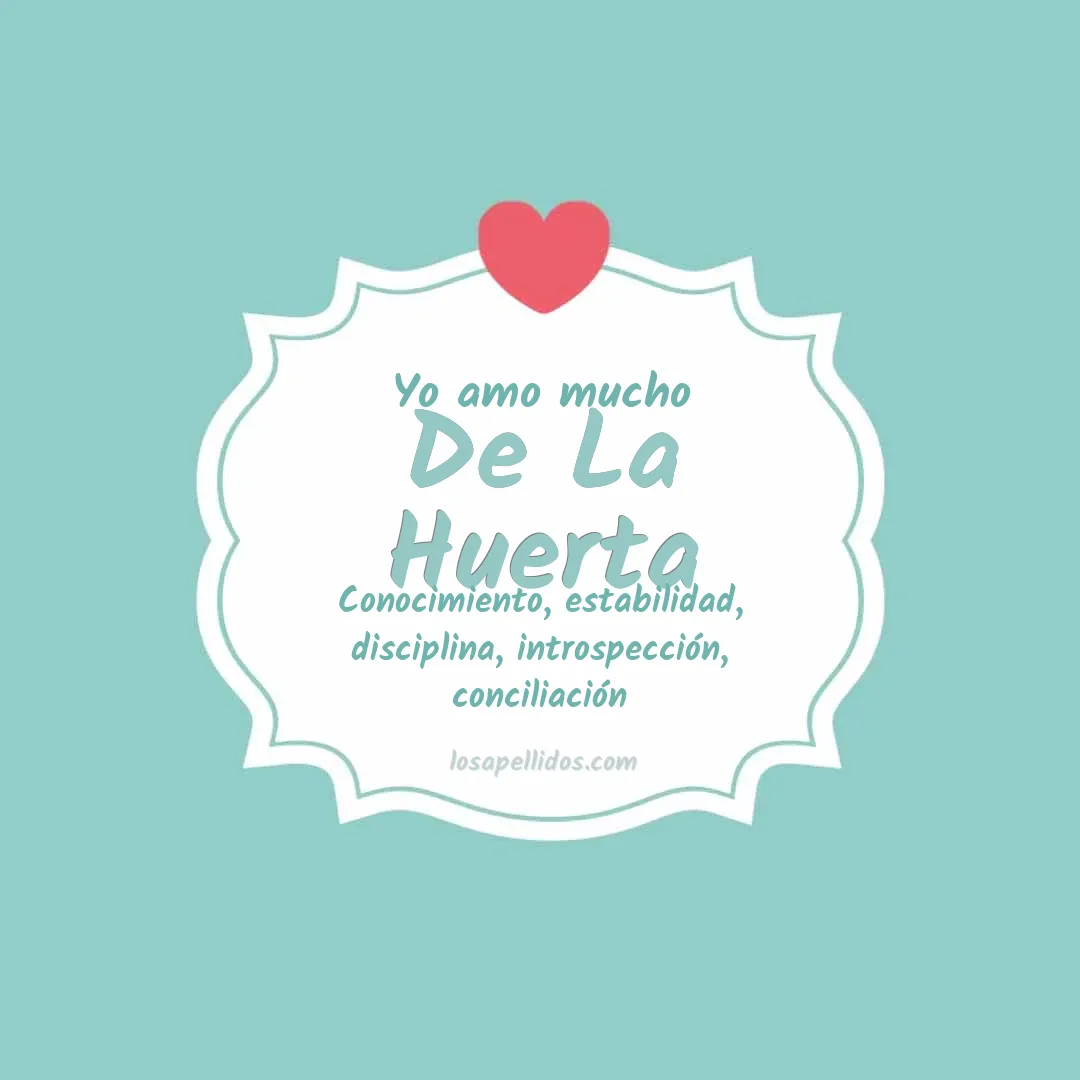 Yo amo mucho De la huerta