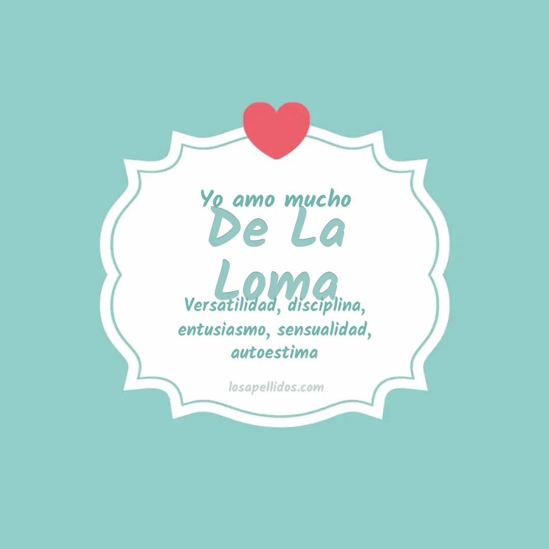 Yo amo mucho De la loma