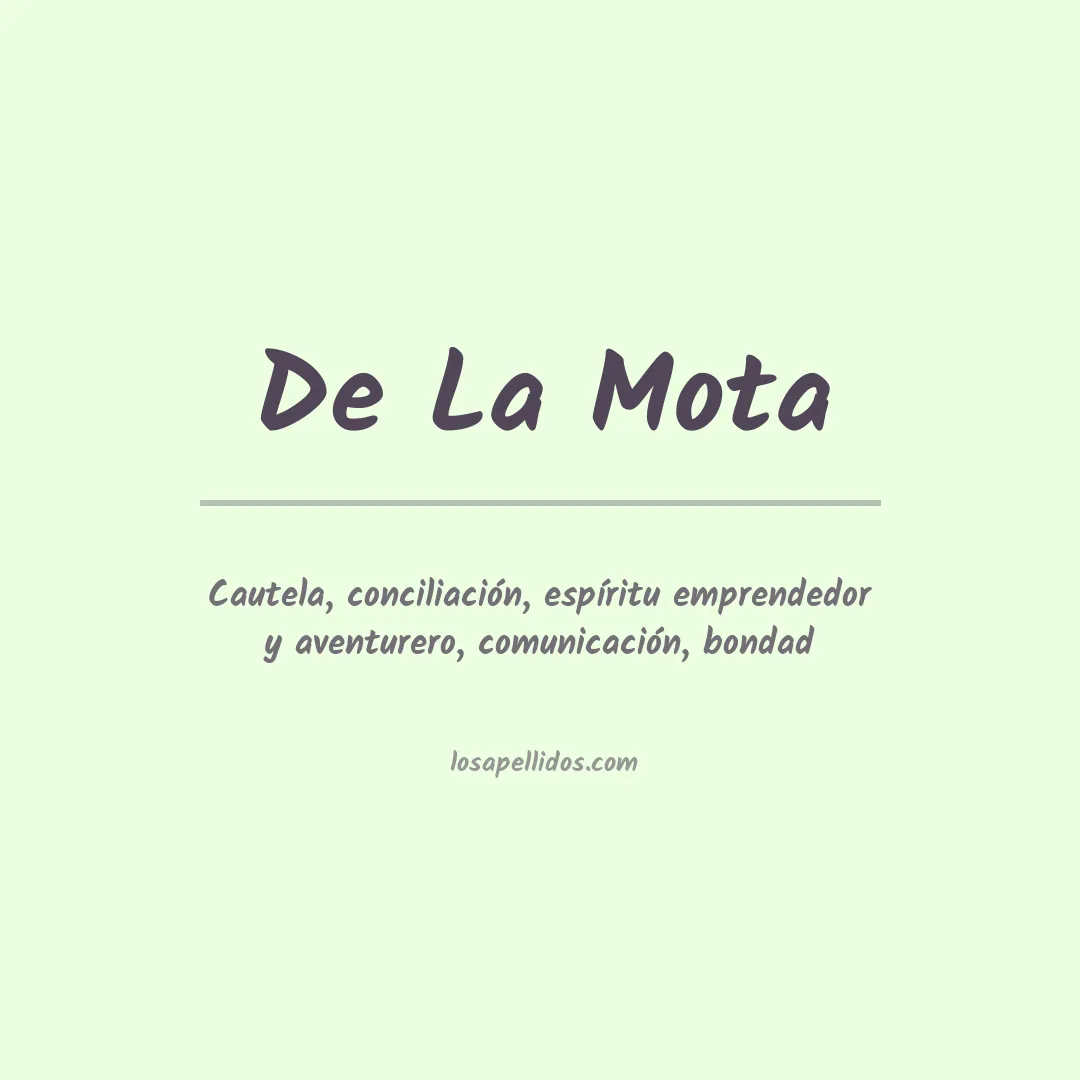 Significado del Apellido De la mota