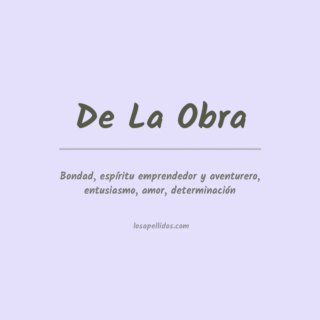 Significado del Apellido De la obra