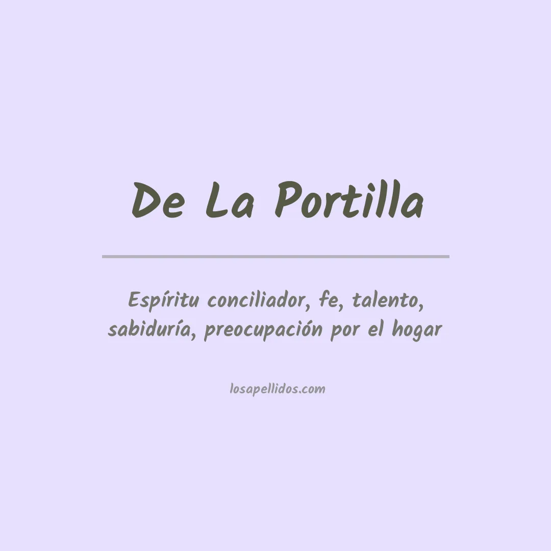Significado del Apellido De la portilla