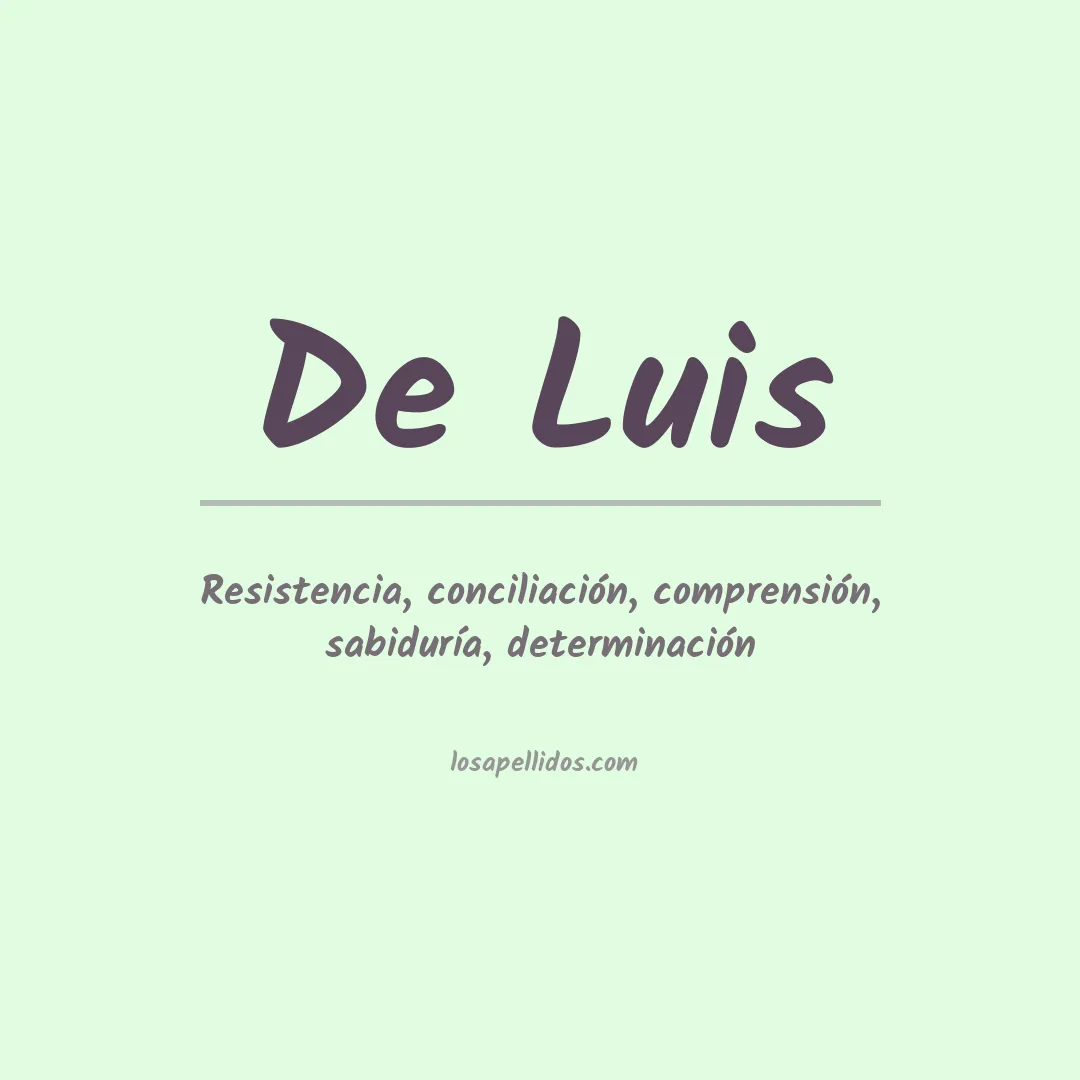 Significado del Apellido De luis