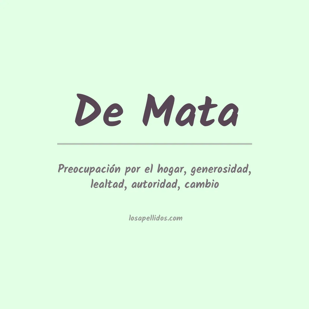 Significado del Apellido De mata