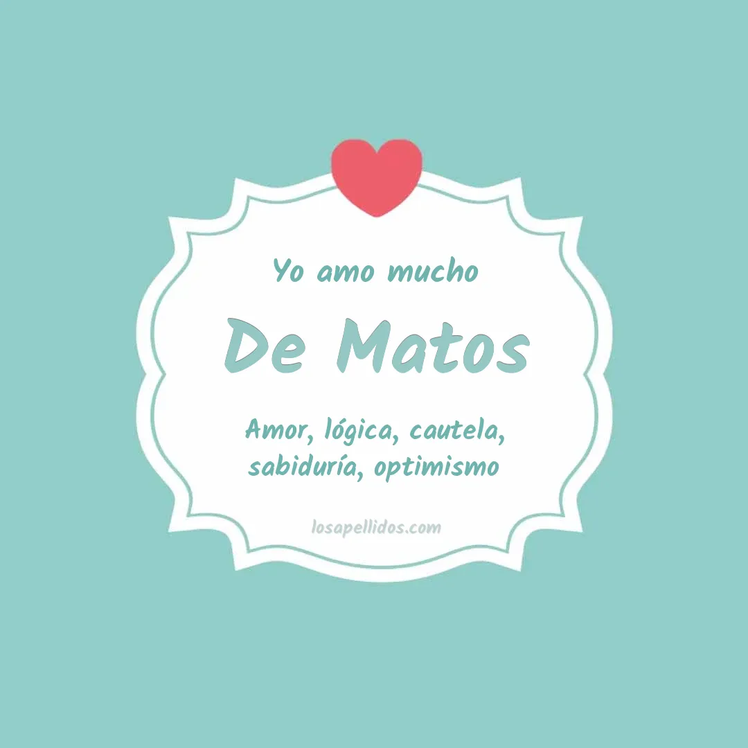 Yo amo mucho De matos