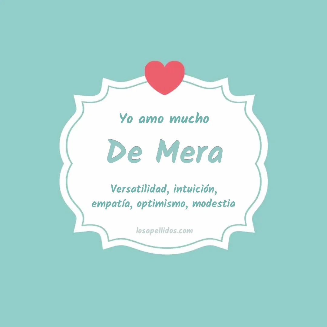 Yo amo mucho De mera