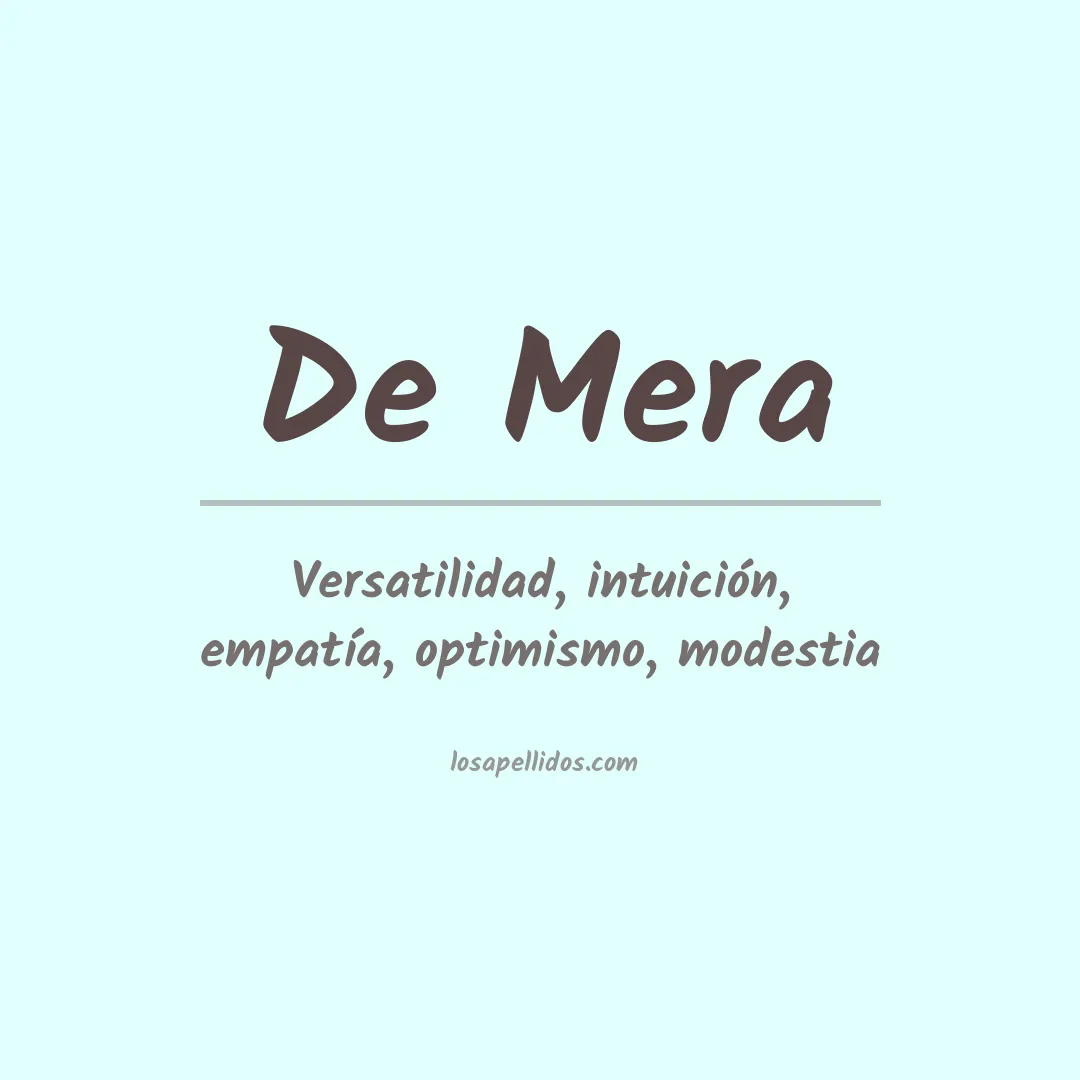 Significado del Apellido De mera