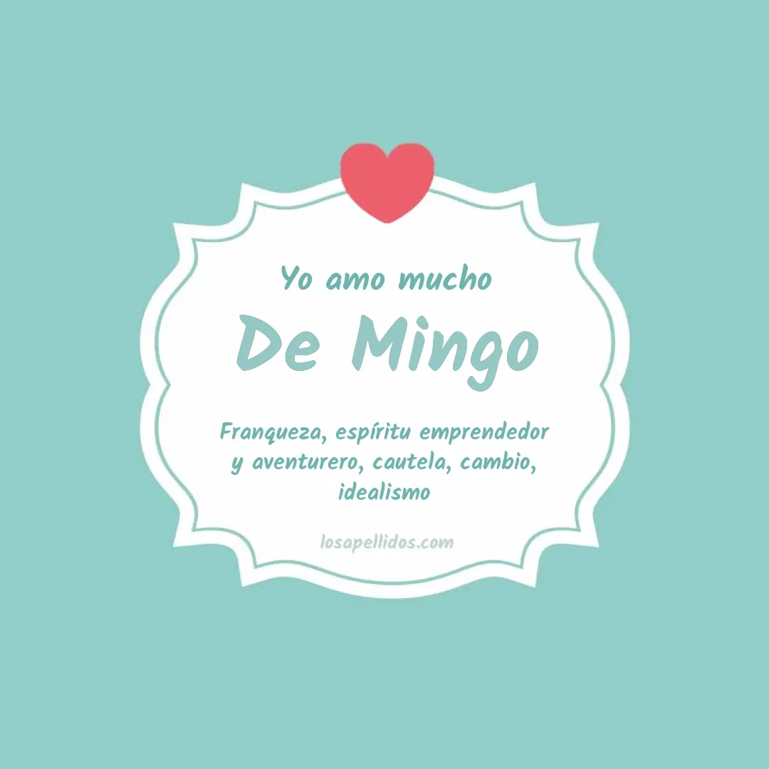 Yo amo mucho De mingo
