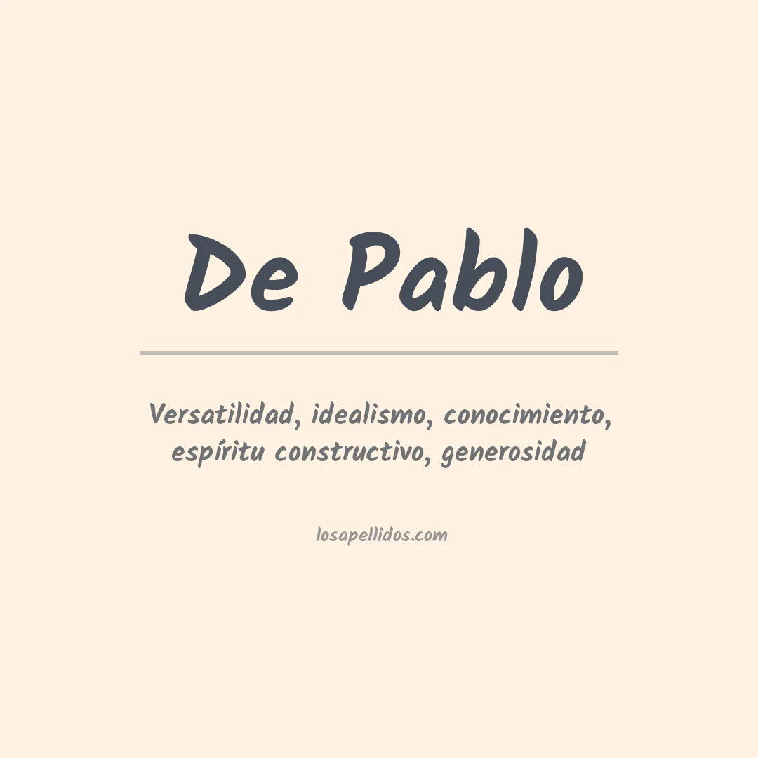 Significado del Apellido De pablo