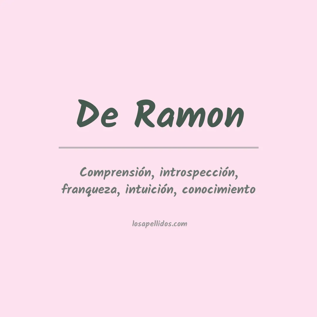 Significado del Apellido De ramon