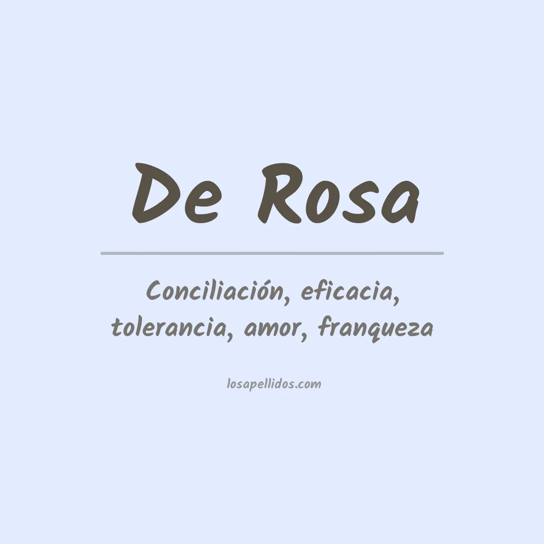 Significado del Apellido De rosa