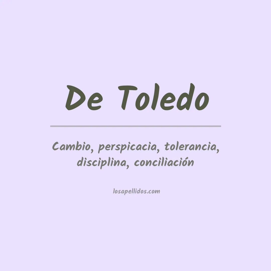 Significado del Apellido De toledo