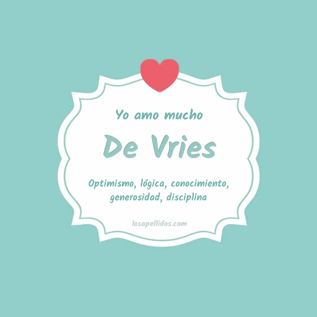 Yo amo mucho De vries