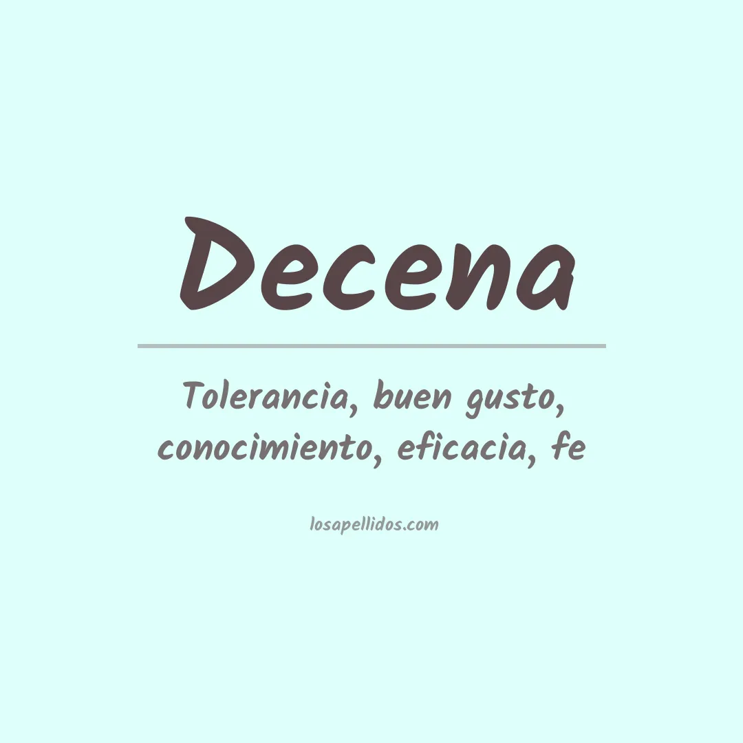 Significado del Apellido Decena