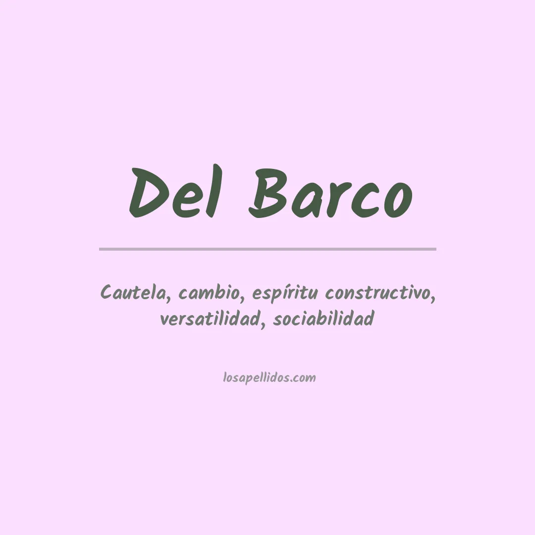 Significado del Apellido Del barco